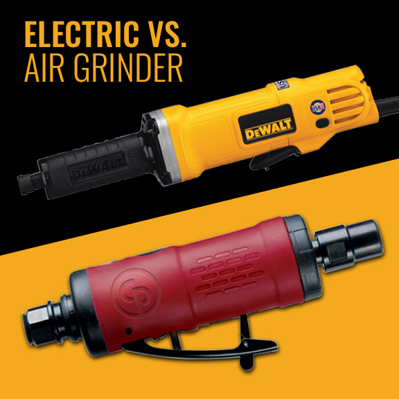 Electric Die Grinders Vs. Air Die Grinders Which Grinder, When?